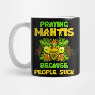 Praying Mantis Funny Quotes Humor Mug